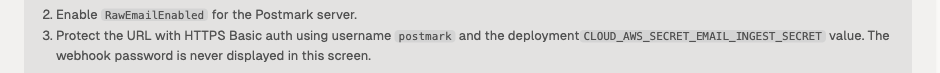 Unsendbox Postmark inbound settings requiring RawEmailEnabled on the Postmark server and Basic auth with username postmark over HTTPS